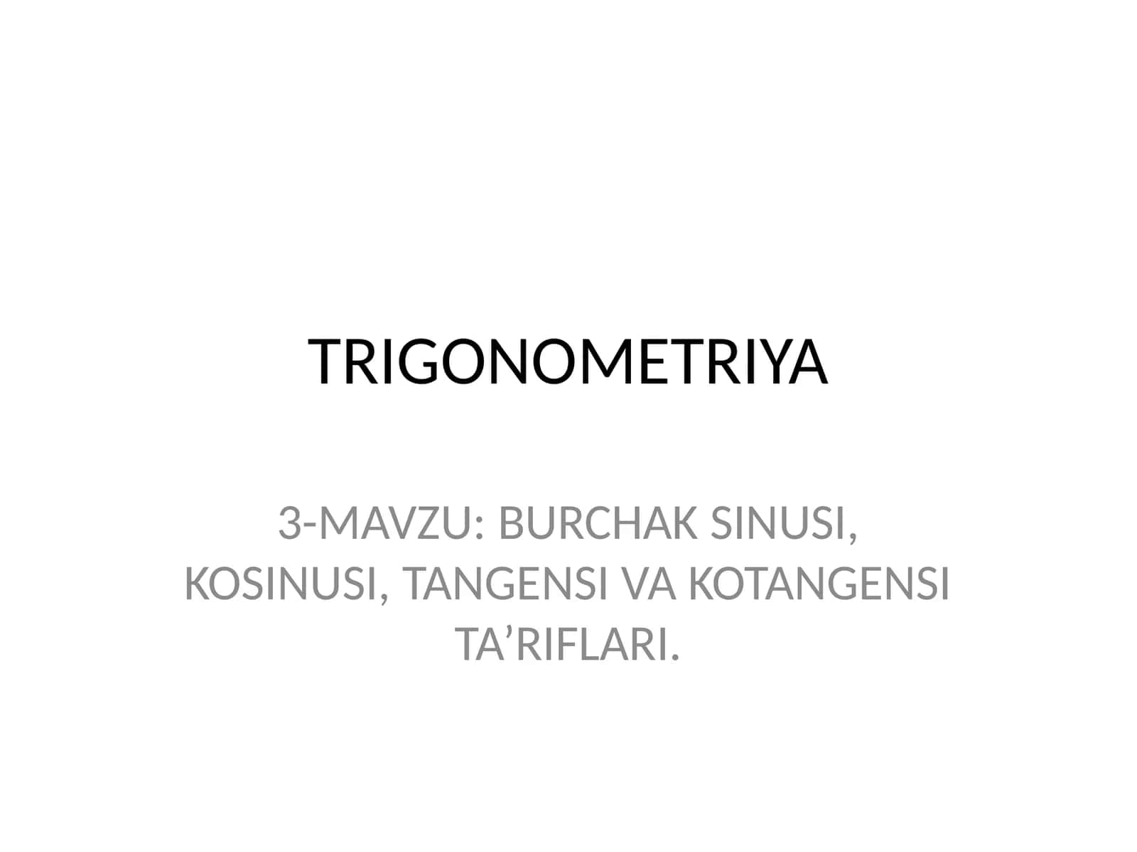 TRIGONOMETRIYA 1
