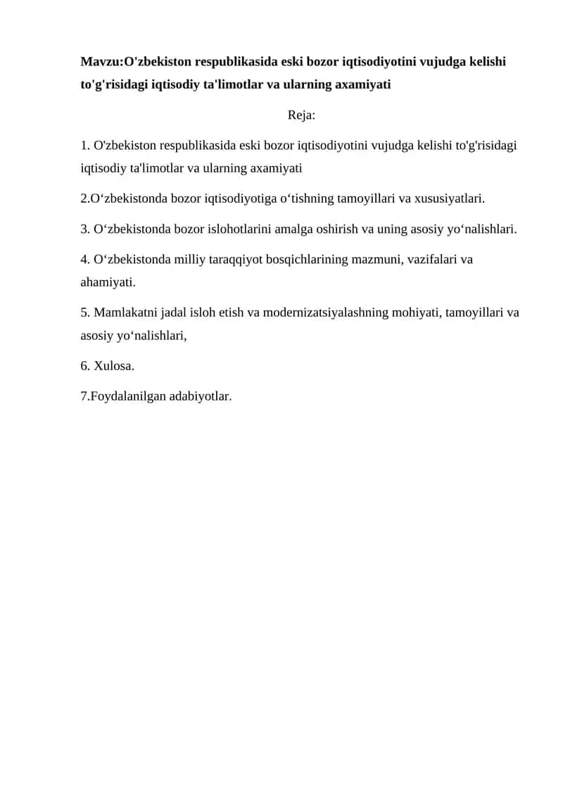 O'zbekiston respublikasida eski bozor iqtisodiyotini vujudga kelishi to'g'risidagi iqtisodiy ta'limotlar va ularning axamiyati 1