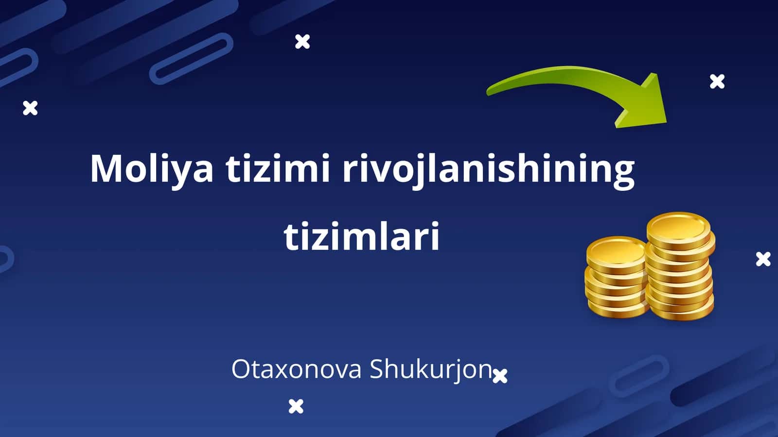 Moliya tizimi rivojlanishining tizimlari 1