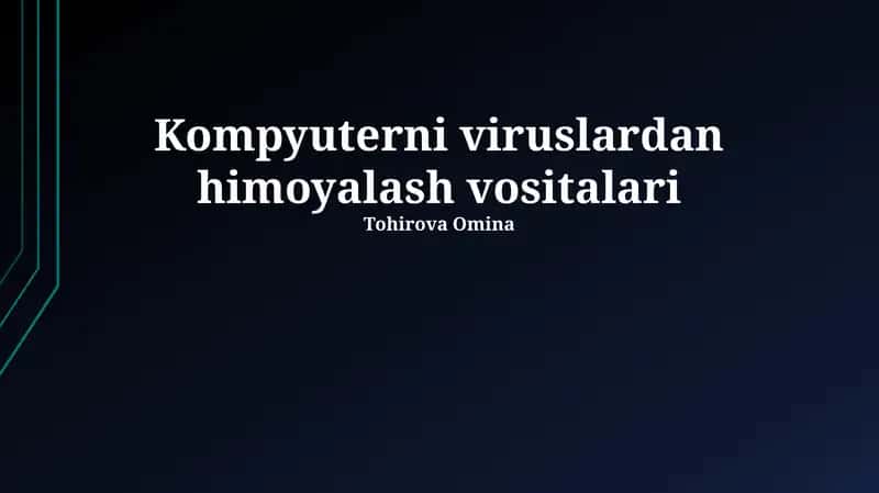Kompyuterni viruslardan himoyalash vositalari 1