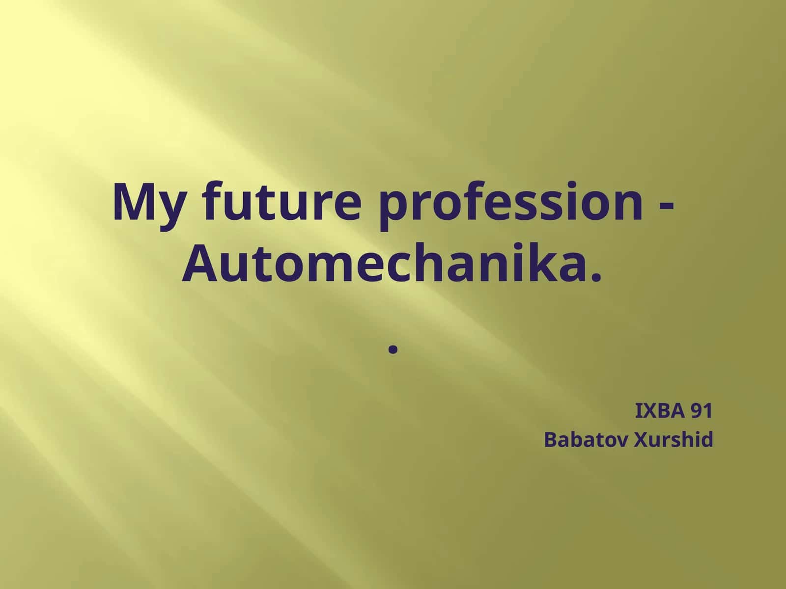 My future profession - Automechanika 1