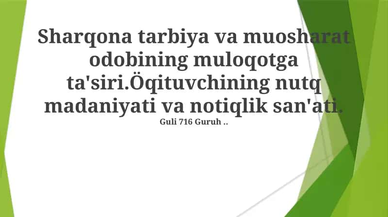 Sharqona Tarbiya va Oдоб-Aхлоқ: Muloqot Uslublarini Shakillantirish 1