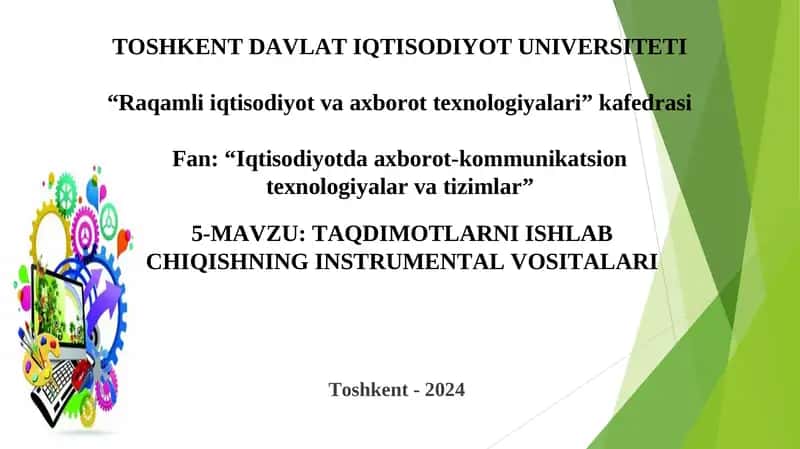 TAQDIMOTLARNI ISHLAB CHIQISHNING INSTRUMЕNTAL VOSITALARI 1
