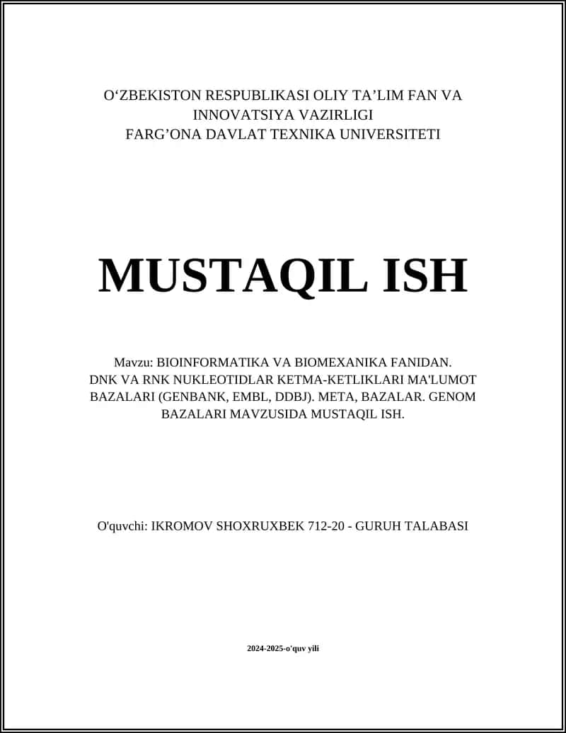 BIOINFORMATIKA VA BIOMEXANIKA FANIDAN 1
