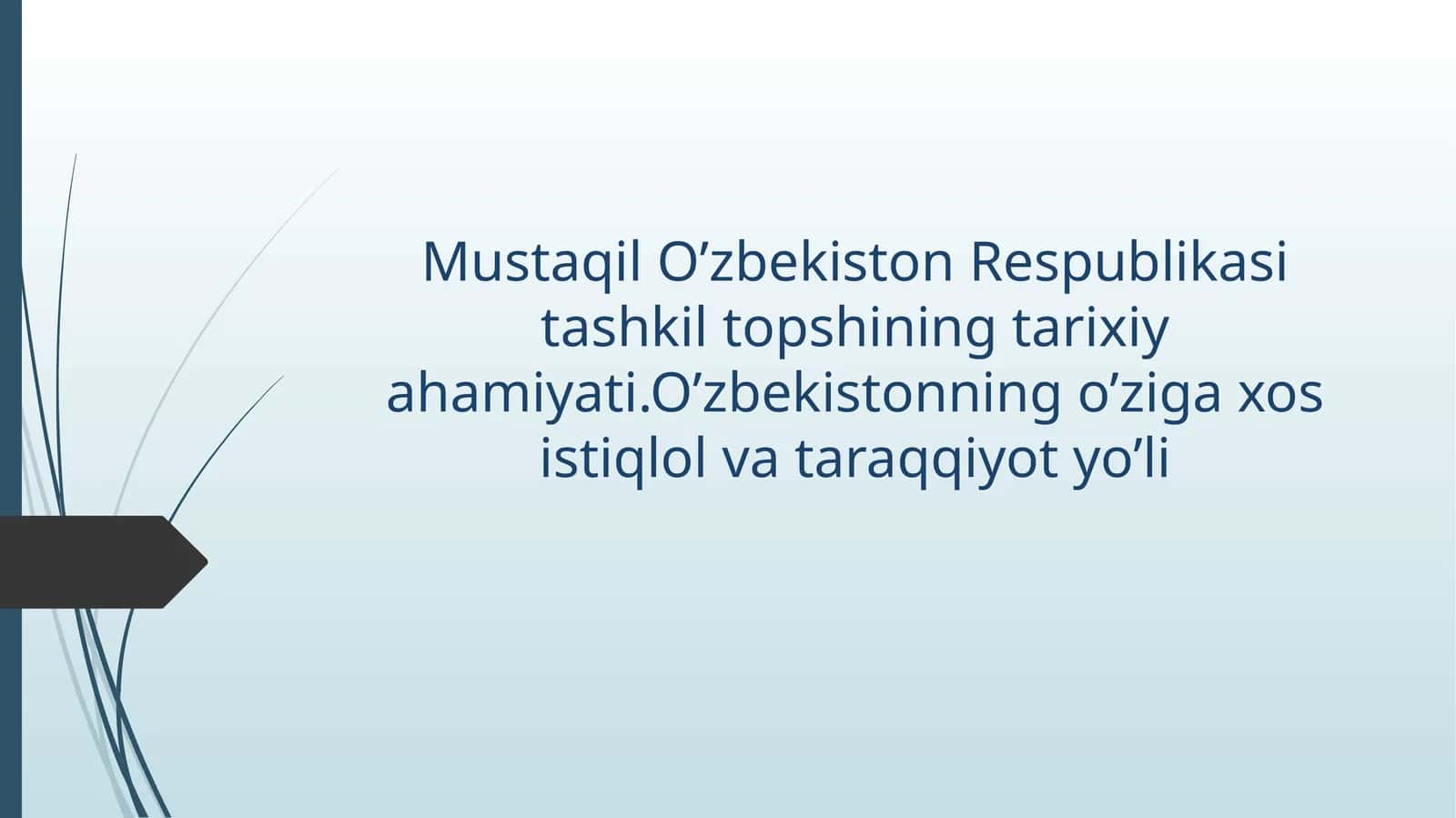 O‘zbekistonning Davlat mustaqilligi 1