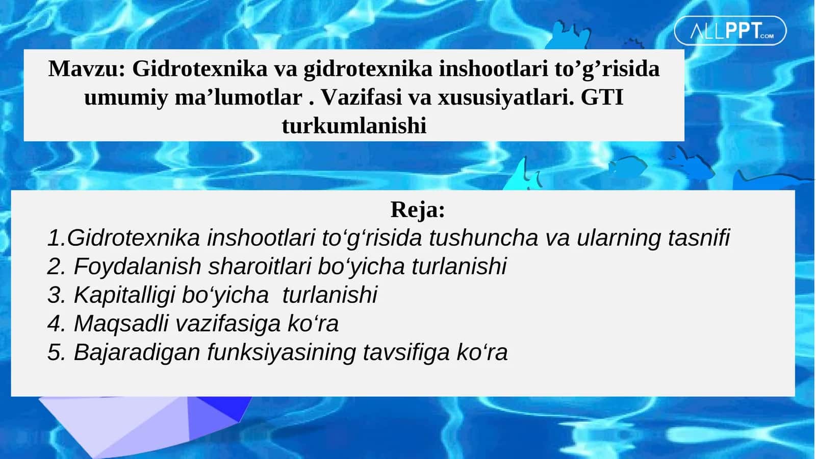 Gidrotexnika va gidrotexnika inshootlari 1