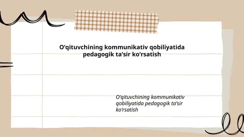 Oʻqituvchining kommunikativ qobiliyatida pedagogik taʼsir koʻrsatish 1