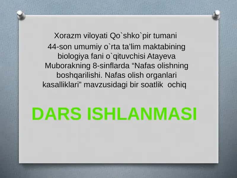 Biologiya fanida "Nafas olishning boshqarilishi. Nafas olish organlari kasalliklari" mavzusidagi dars ishlanmasi 1