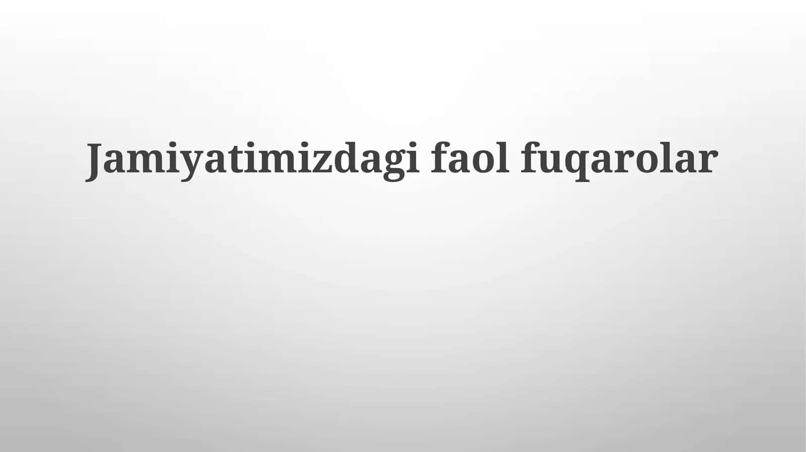 Faol Fuqarolar: Ta'rifi va Ahamiyati 1