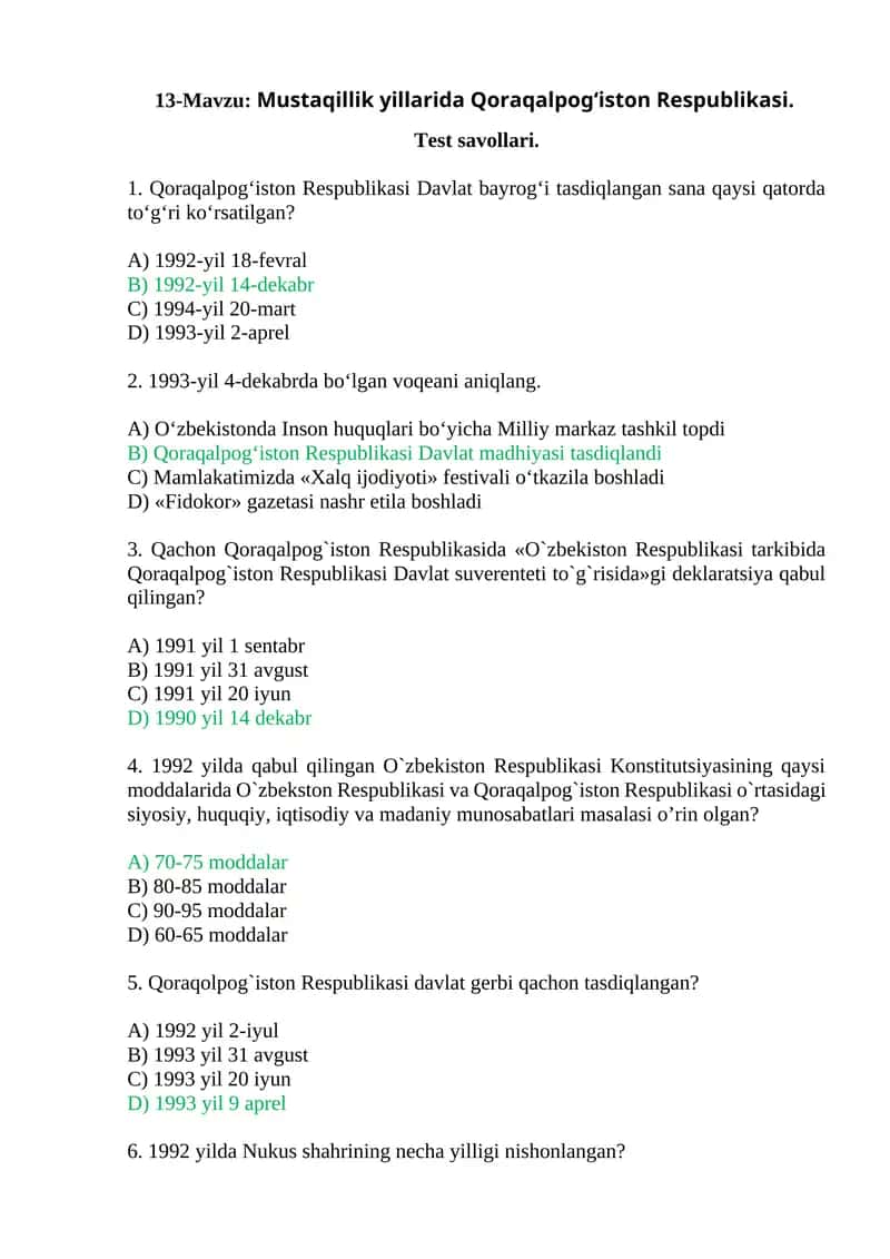 Mustaqillik yillarida Qoraqalpog‘iston Respublikasi.    Test savollari. 1