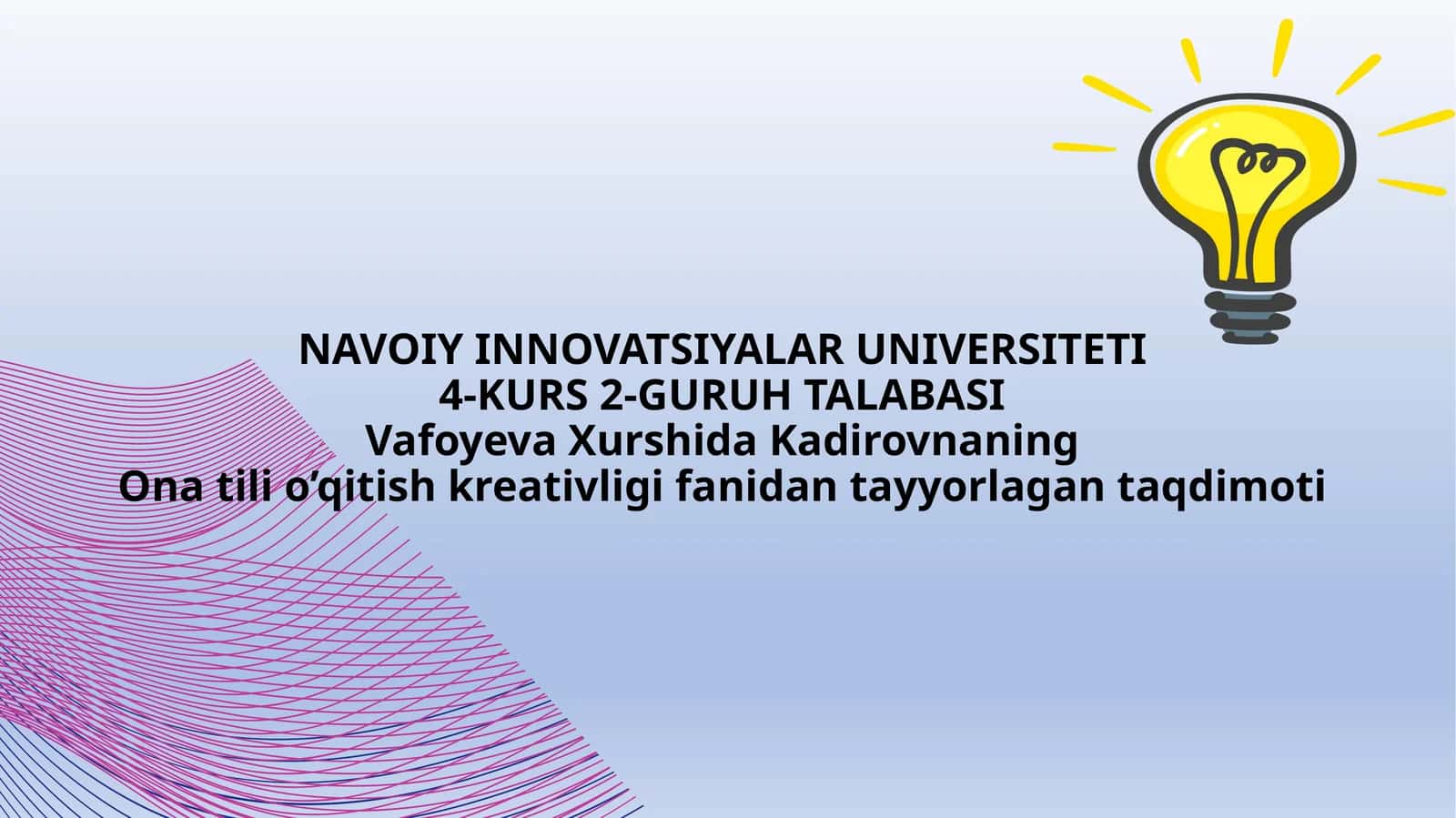 Ona tili o'qitish kreativligi 1