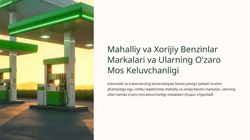 Mahalliy va Xorijiy Benzinlar Markalari va Ularning O'zaro Mos Keluvchanligi 1
