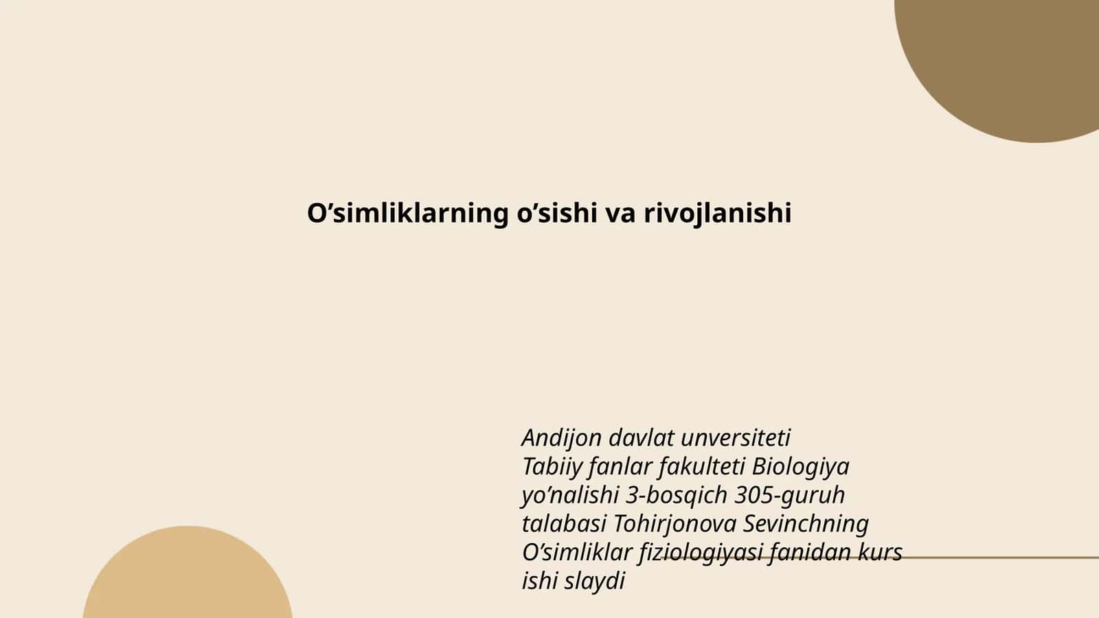 O’simliklarning o’sishi va rivojlanishi 1
