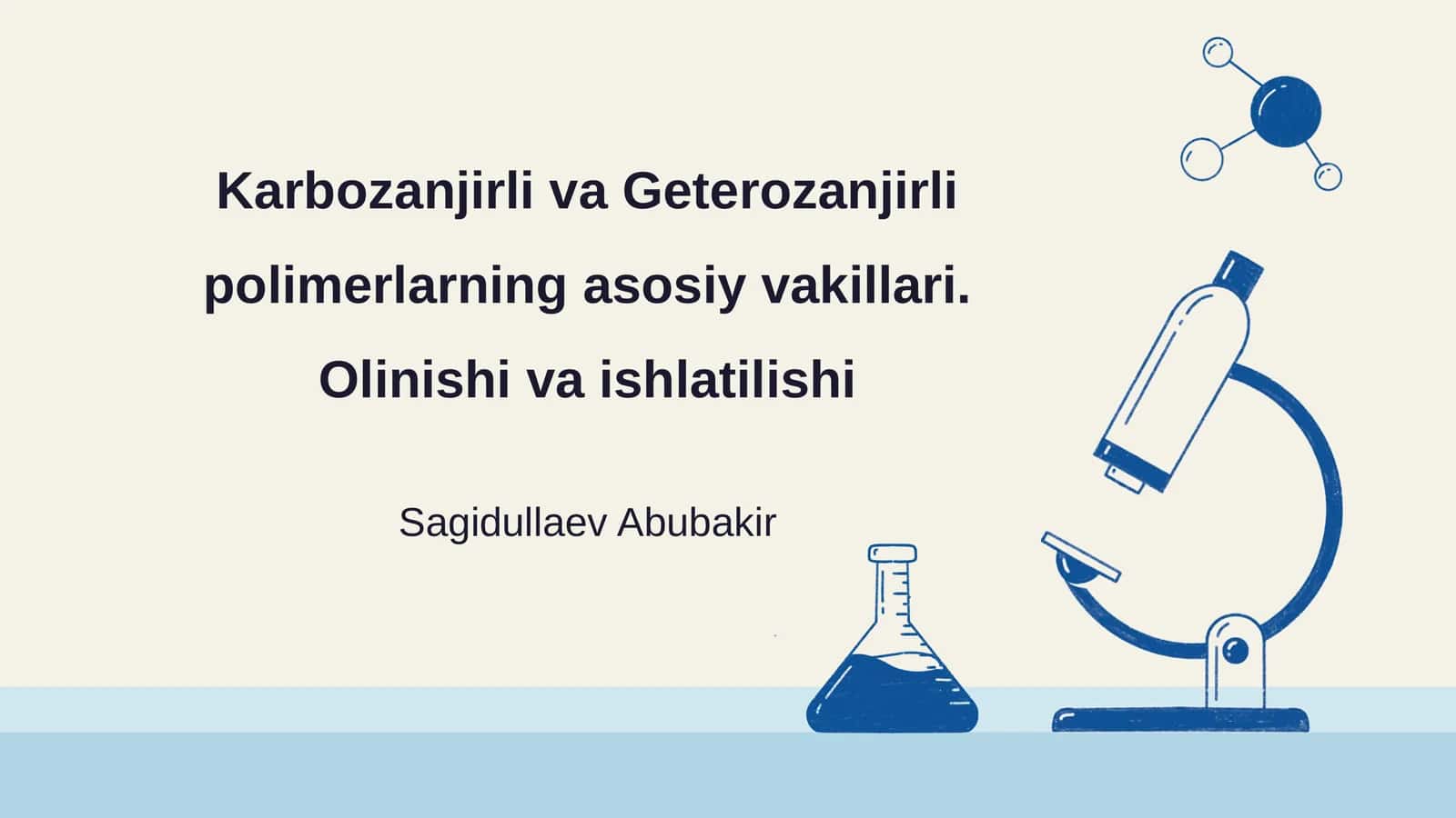 Karbozanjirli va Geterozanjirli polimerlarning asosiy vakillari. Olinishi va ishlatilishi 1