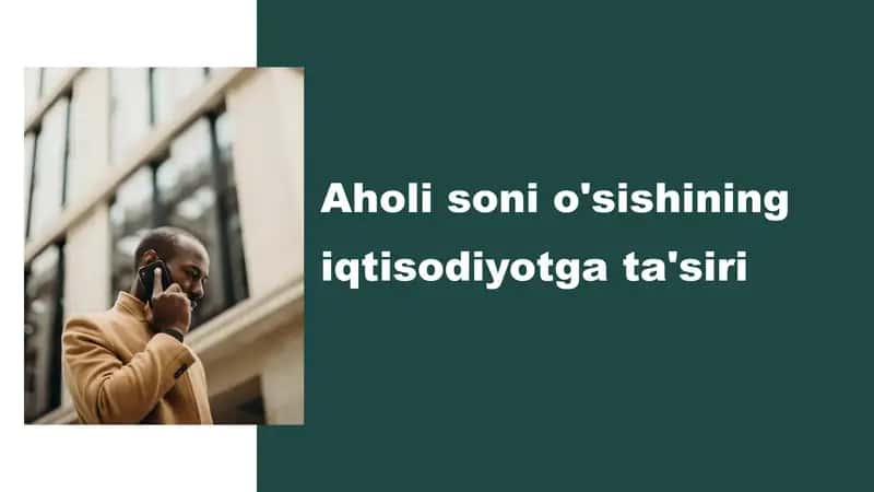 Aholi soni o'sishining iqtisodiyotga ta'siri 1