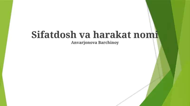 Sifatdosh va harakat nomi 1