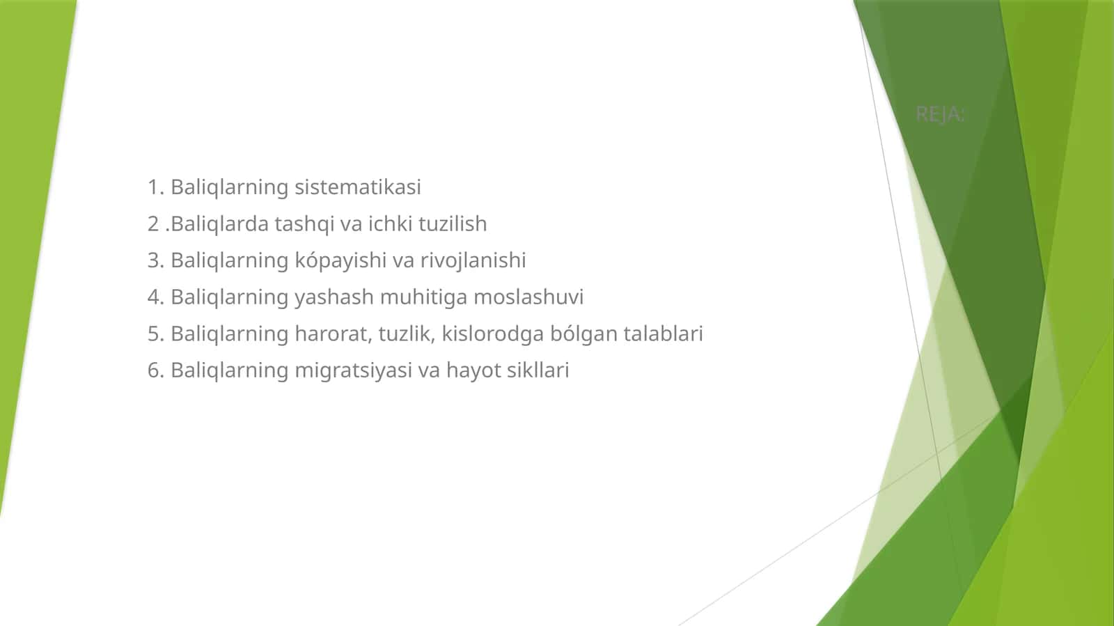 Baliqlar haqida tadqiqotlar 1