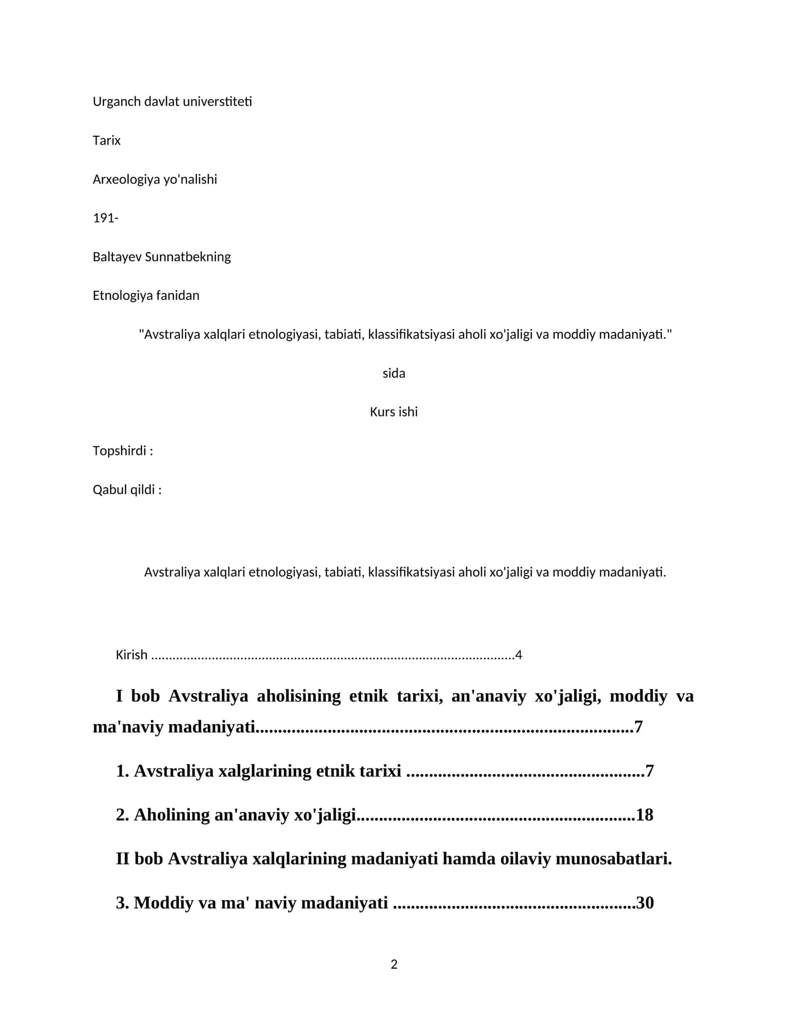 Avstraliya xalqlari etnologiyasi, tabiati, klassifikatsiyasi aholi xo'jaligi va moddiy madaniyati 1