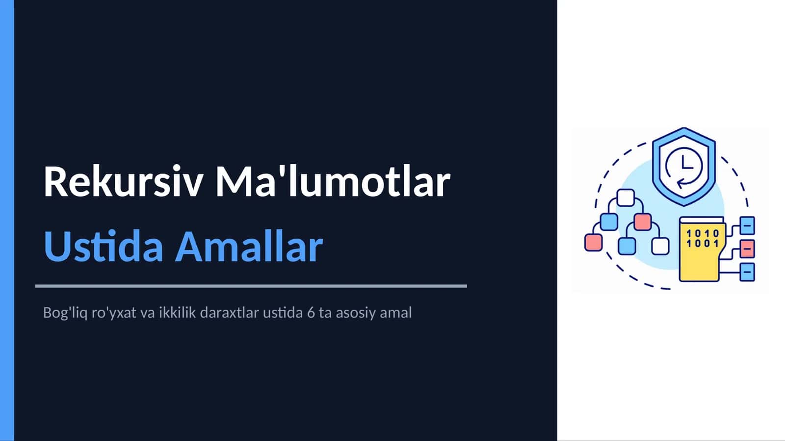 Rekursiv Ma'lumotlar Ustida Amallar 1