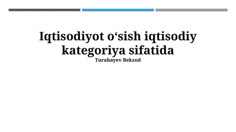 Iqtisodiy O'sish Omillari 1
