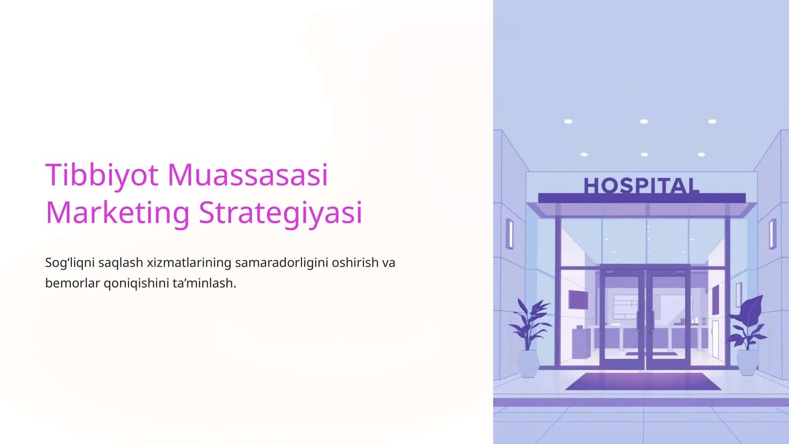 Tibbiyot Muassasasi Marketing Strategiyasi 1