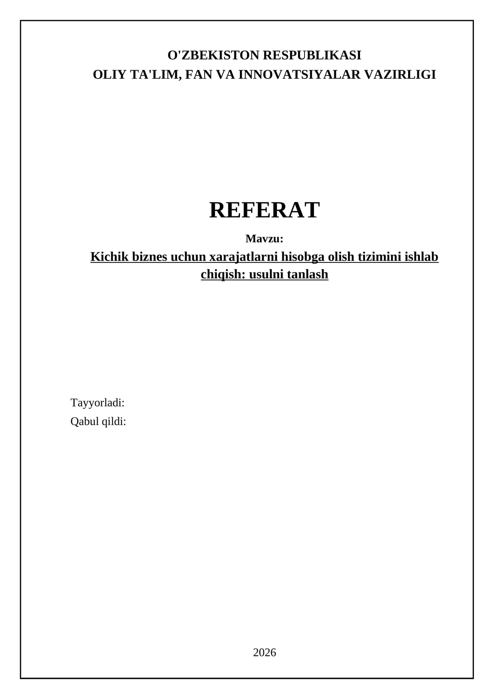Kichik biznes uchun xarajatlarni hisobga olish tizimini ishlab chiqish: usulni tanlash 1