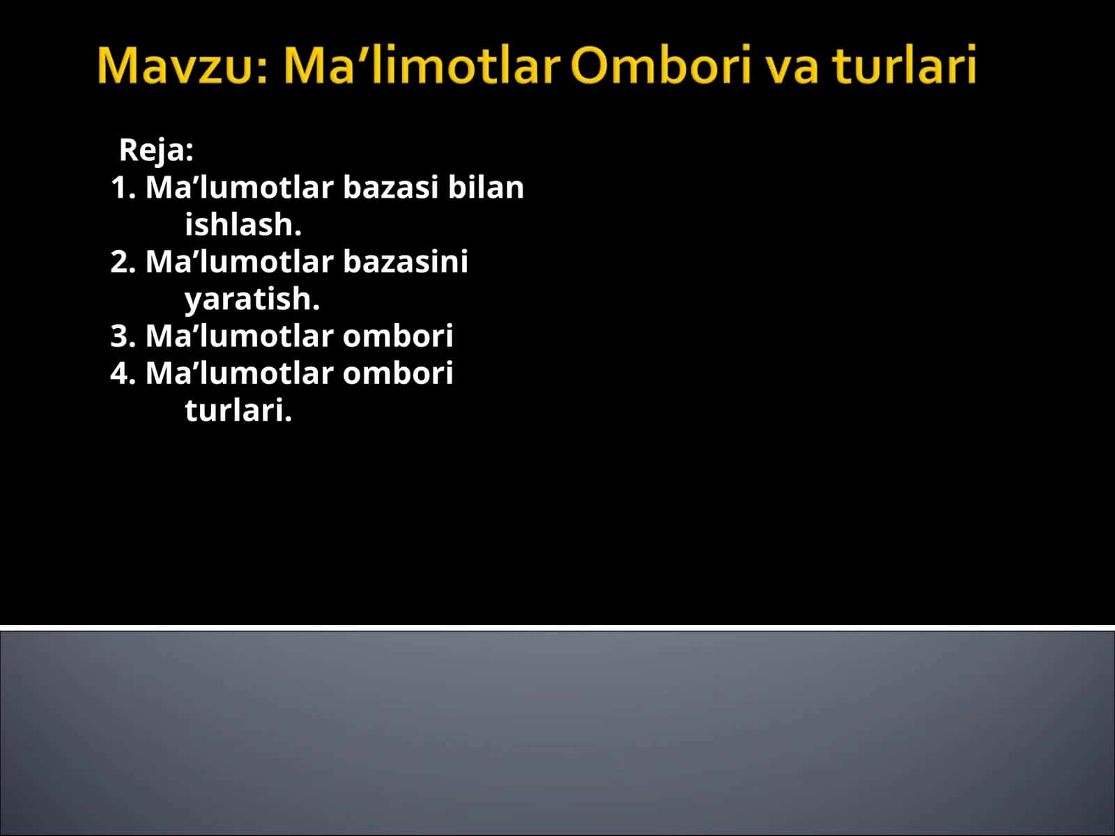 Ma`lumotlar bazasi boshqarish tizimi (MBBT) 1