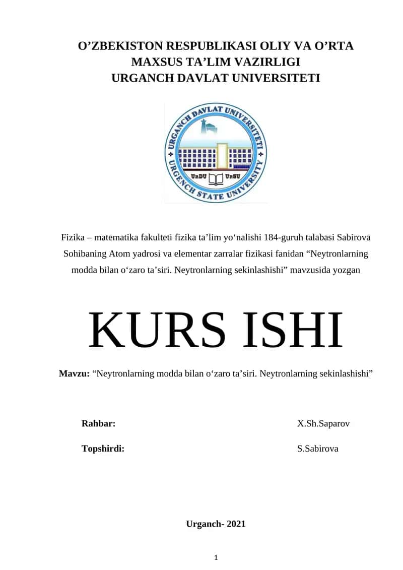 Neytronlarning modda bilan o‘zaro ta’siri 1