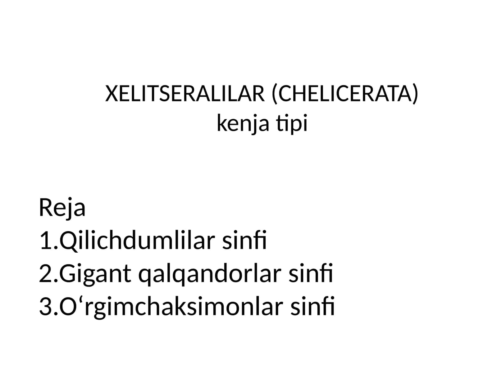 XELITSERALILAR (CHELICERATA)kenjatipi 1