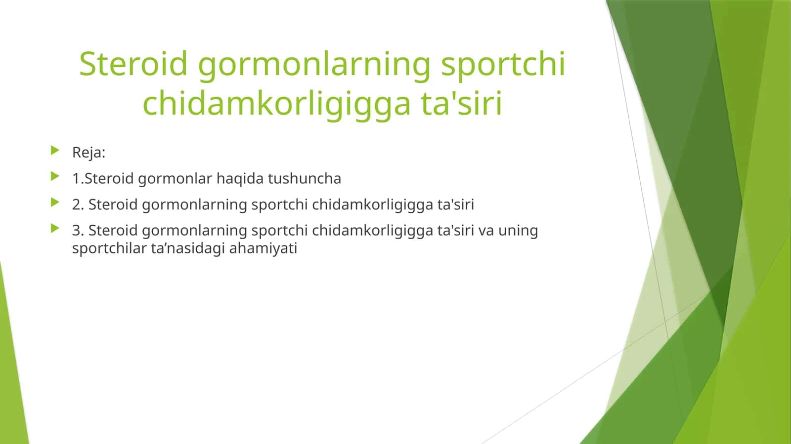 Steroid gormonlarning sportchi chidamkorligigga ta'siri 1