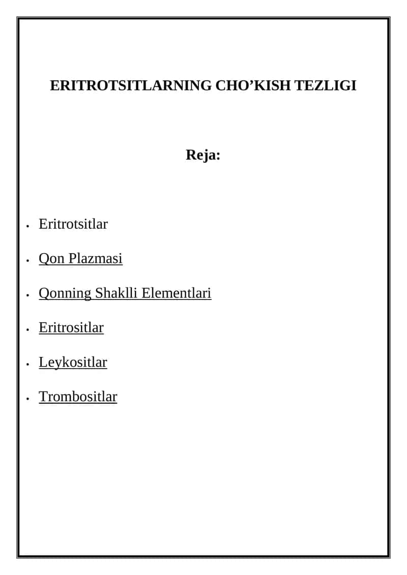 Eritrotsitlarning choʻkish tezligi 1