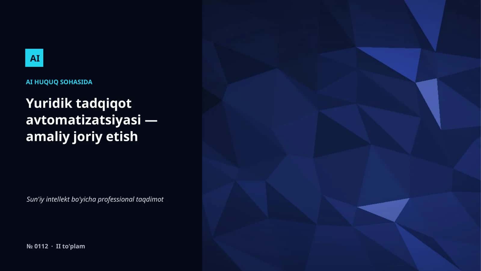 Yuridik tadqiqot avtomatizatsiyasi — amaliy joriy etish 1