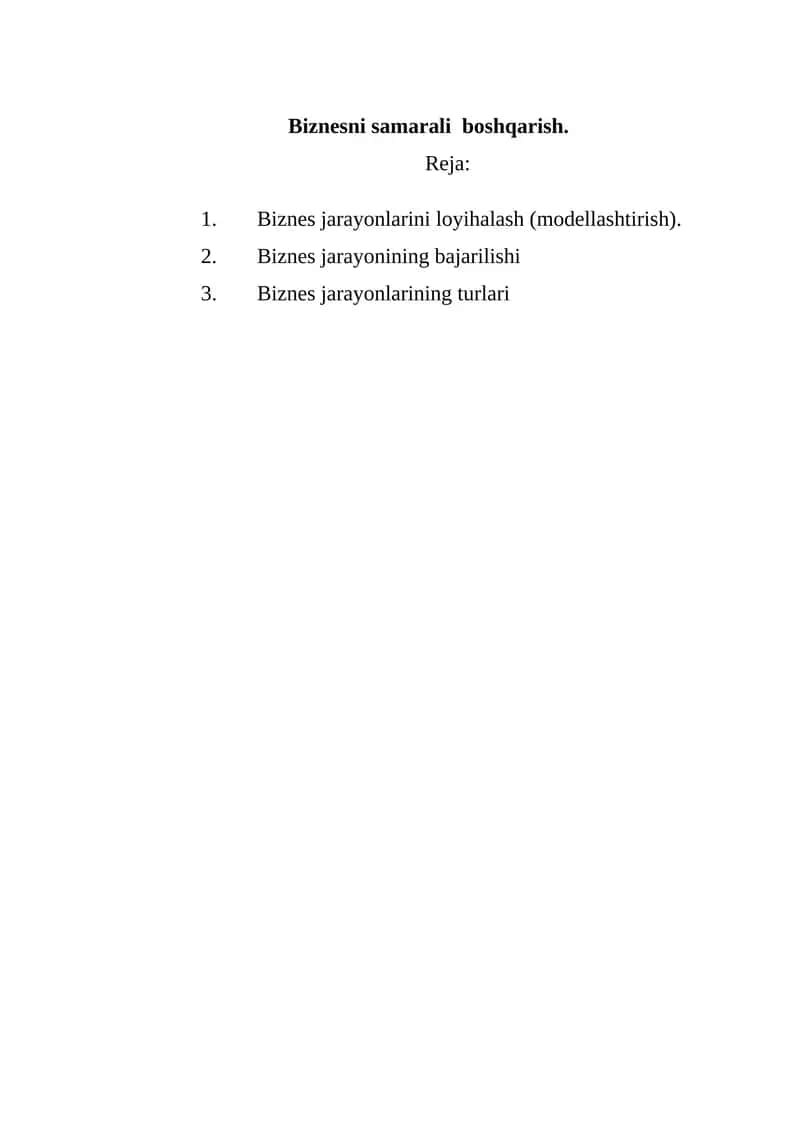 Biznes jarayonlarini boshqarish tizimlari 1