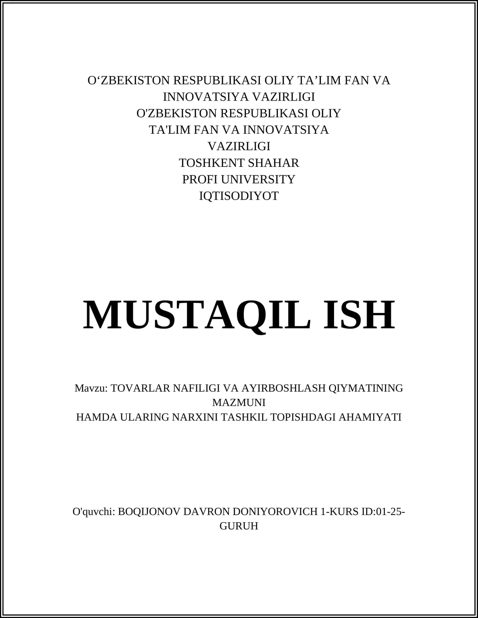 TOVARLAR NAFILIGI VA AYIRBOSHLASH QIYMATINING MAZMUNI HAMDA ULARING NARXINI TASHKIL TOPISHDAGI AHAMIYATI 1