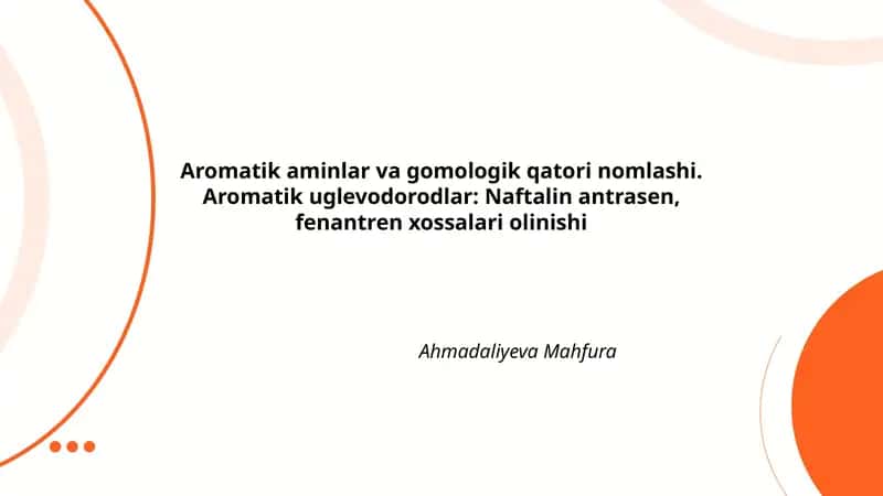 Aromatik aminlar va gomologik qatori nomlashi 1