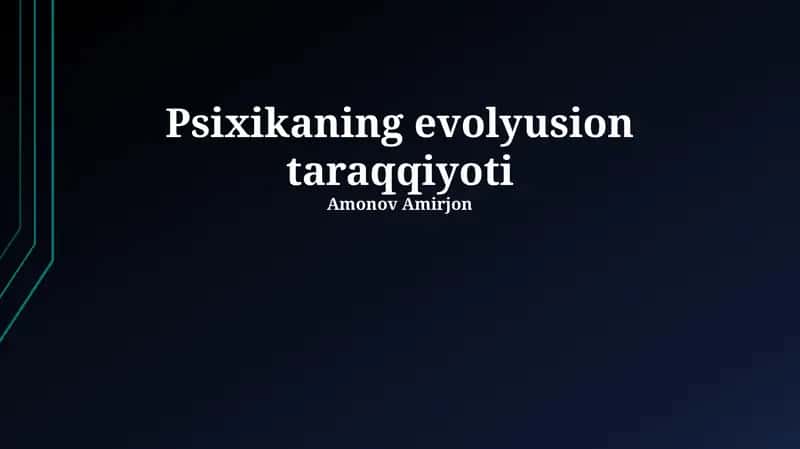 Psixikaning evolyusion taraqqiyoti 1