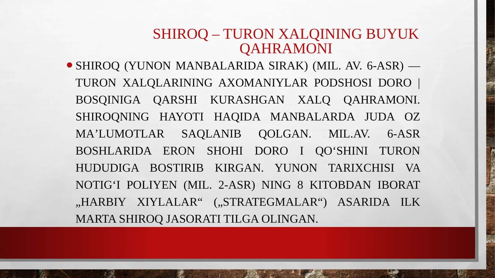 Shiroq–Turon xalqining buyuk qahramoni 1