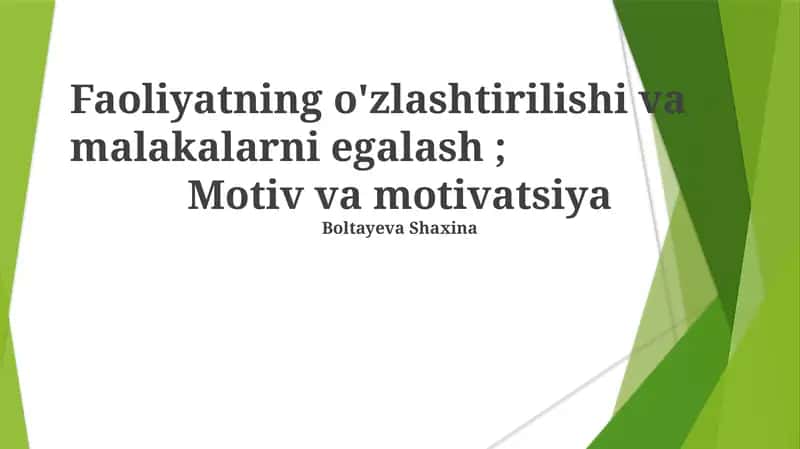 Motiv va motivatsiya 1
