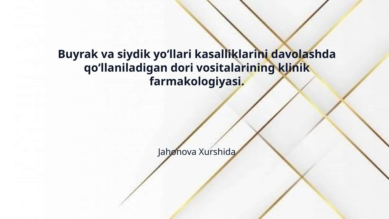 Buyrak va siydik yo‘llari kasalliklarini davolashda qo‘llaniladigan dori vositalarining klinik farmakologiyasi. 1