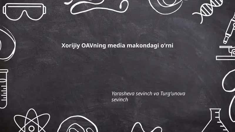 Xorijiy OAVning media makondagi oʻrni 1
