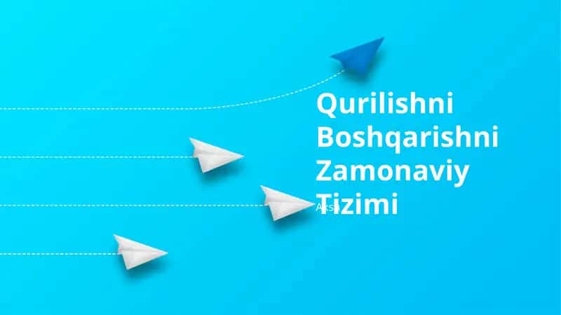 Qurilishni Boshqarishni Zamonaviy Tizimi 1
