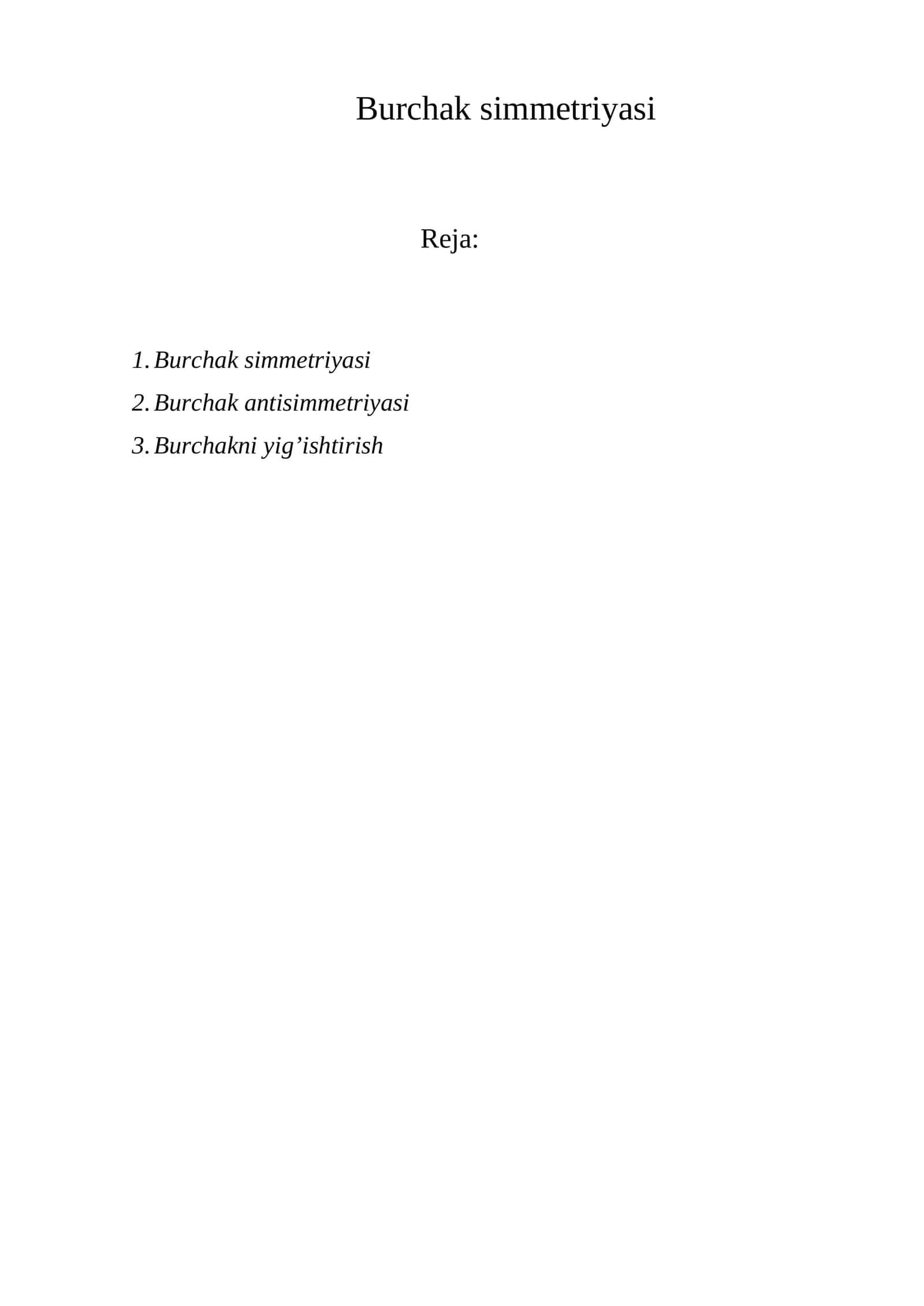 Burchak simmetriyasi 1