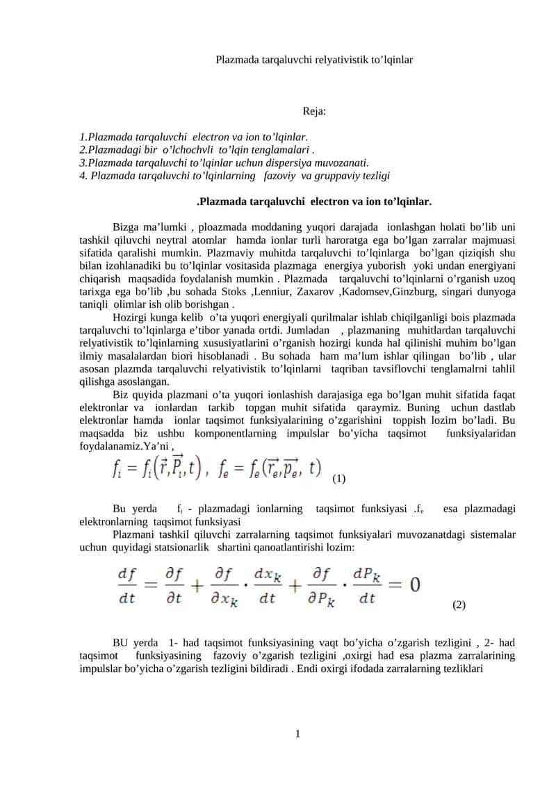 Plazmada tarqaluvchi relyativistik to’lqinlar 1