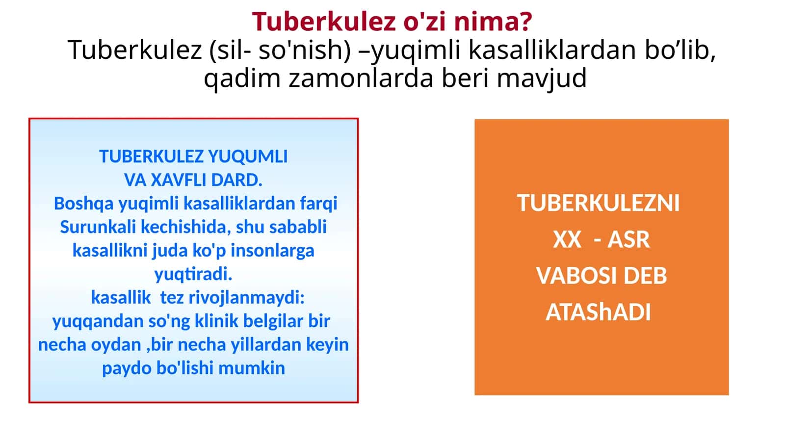 Tuberkulezo'zinima?Tuberkulez(sil-so'nish) 1