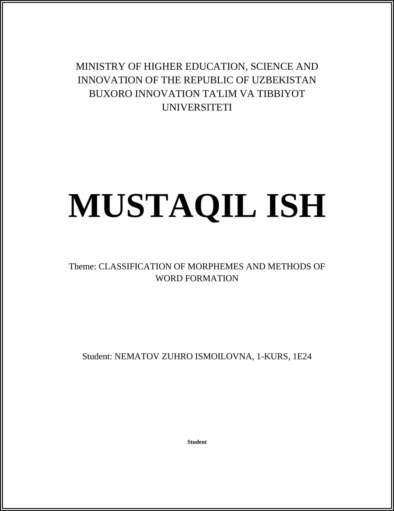 CLASSIFICATION OF MORPHEMES AND METHODS OF WORD FORMATION 1