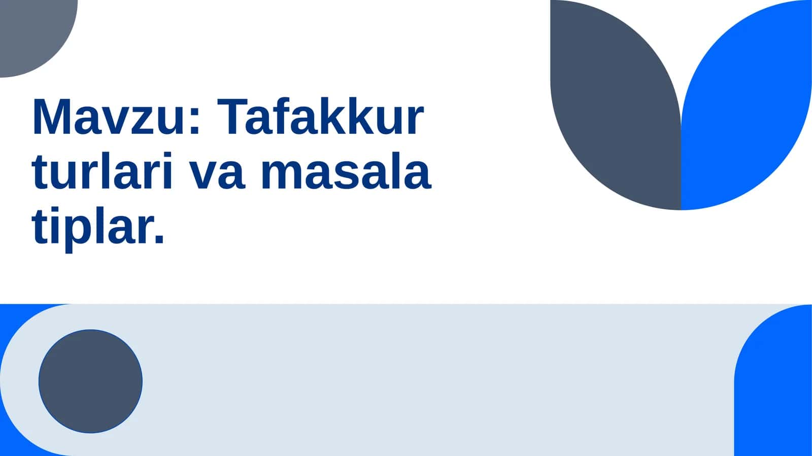Tafakkurturlar va masalatiplar 1