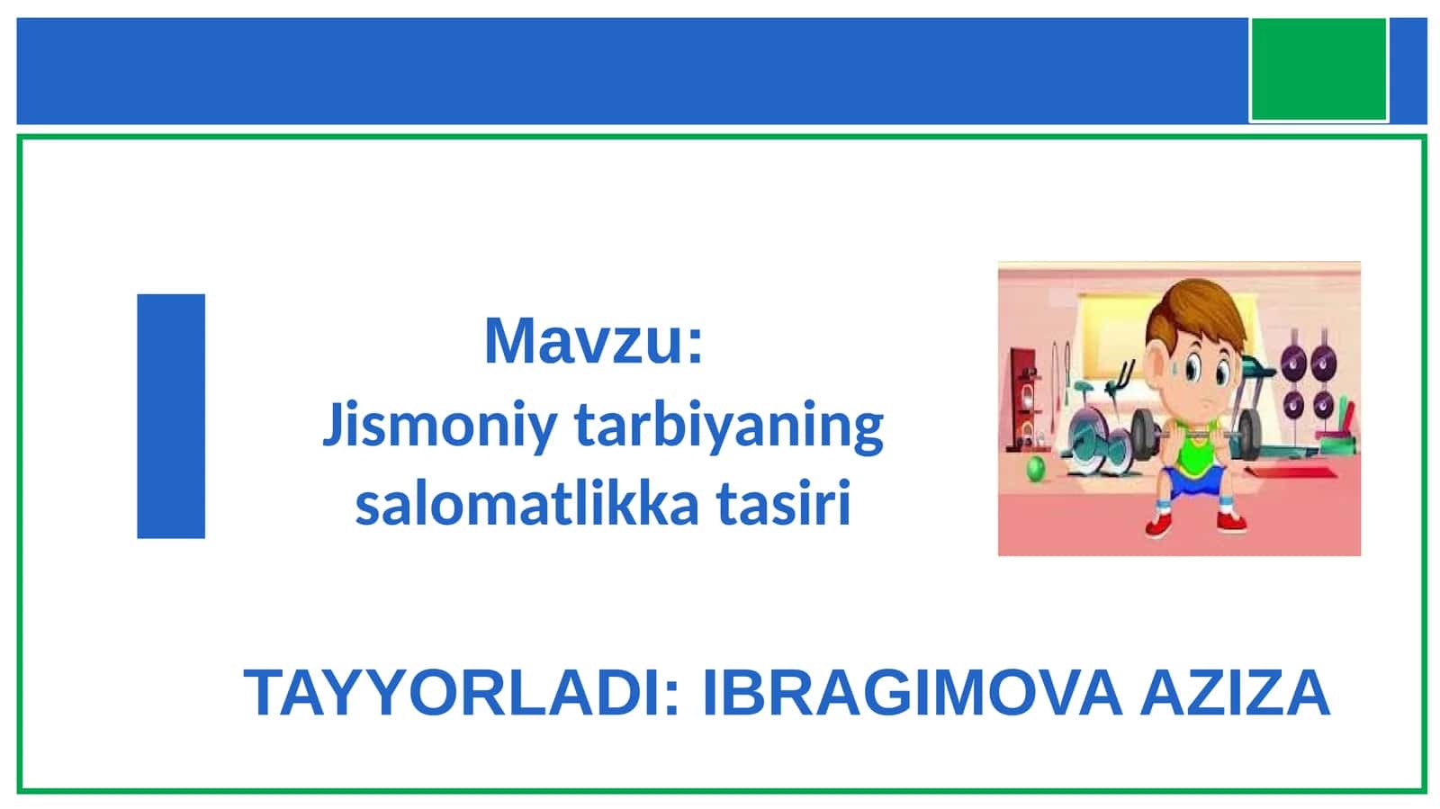 Jismoniy tarbiyaning salomatlikka tasiri 1