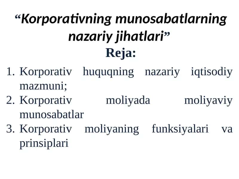 Korporativning munosabatlarning nazariy jihatlari 1