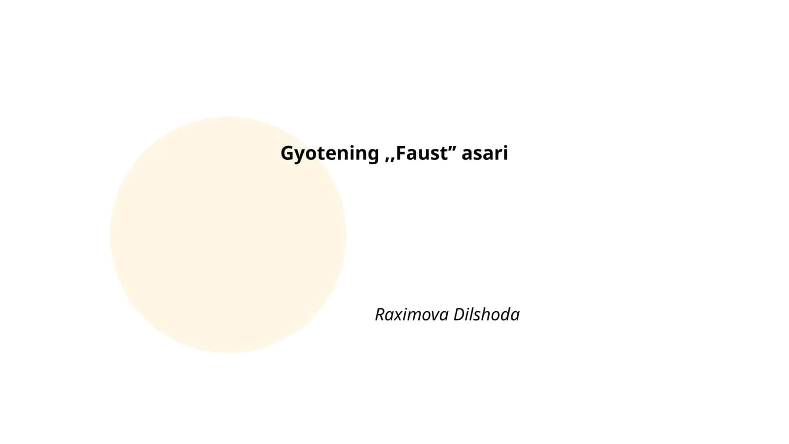 Gyote va "Faust" asarining mavzusi 1