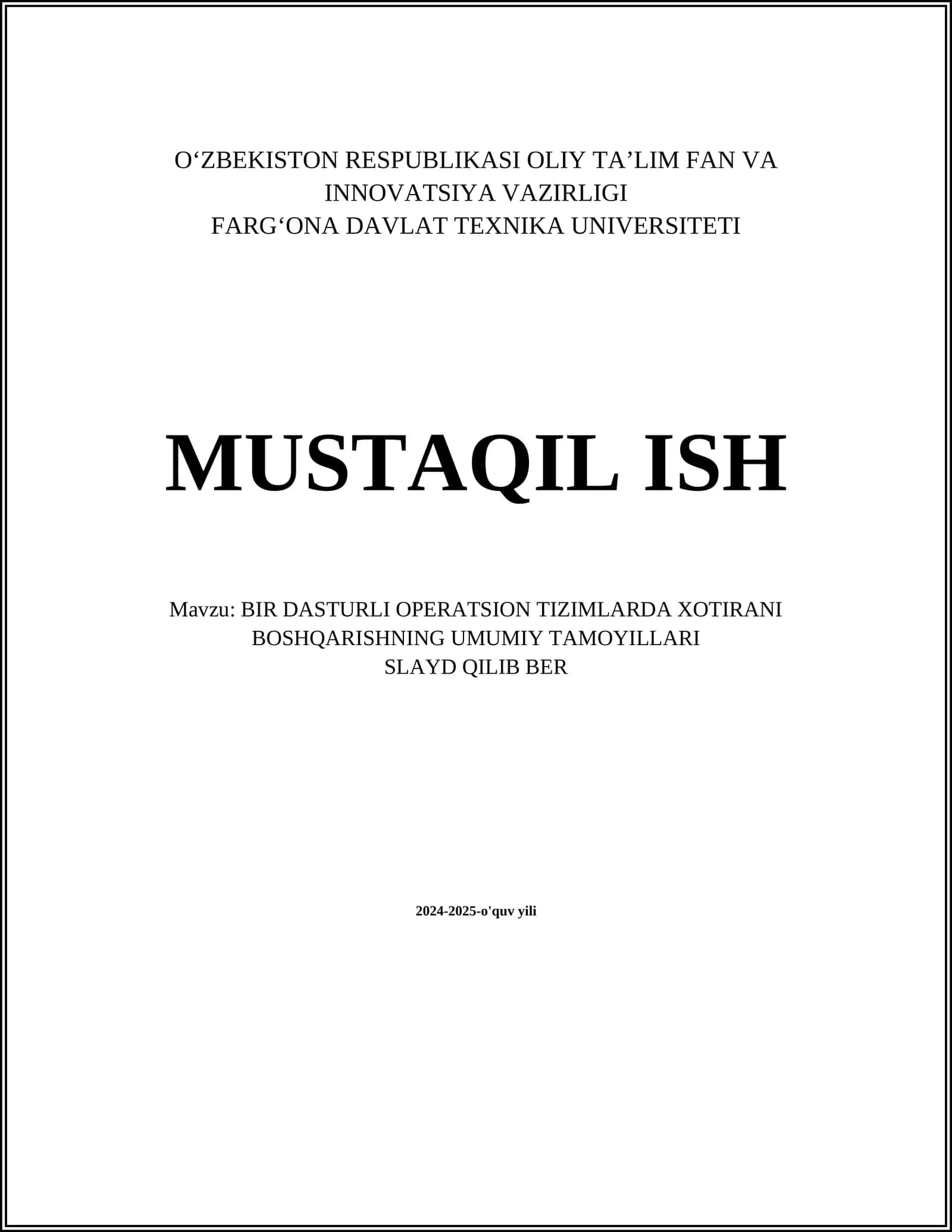 BIR DASTURLI OPERATSION TIZIMLARDA XOTIRANI BOSHQARISHNING UMUMIY TAMOYILLARI 1